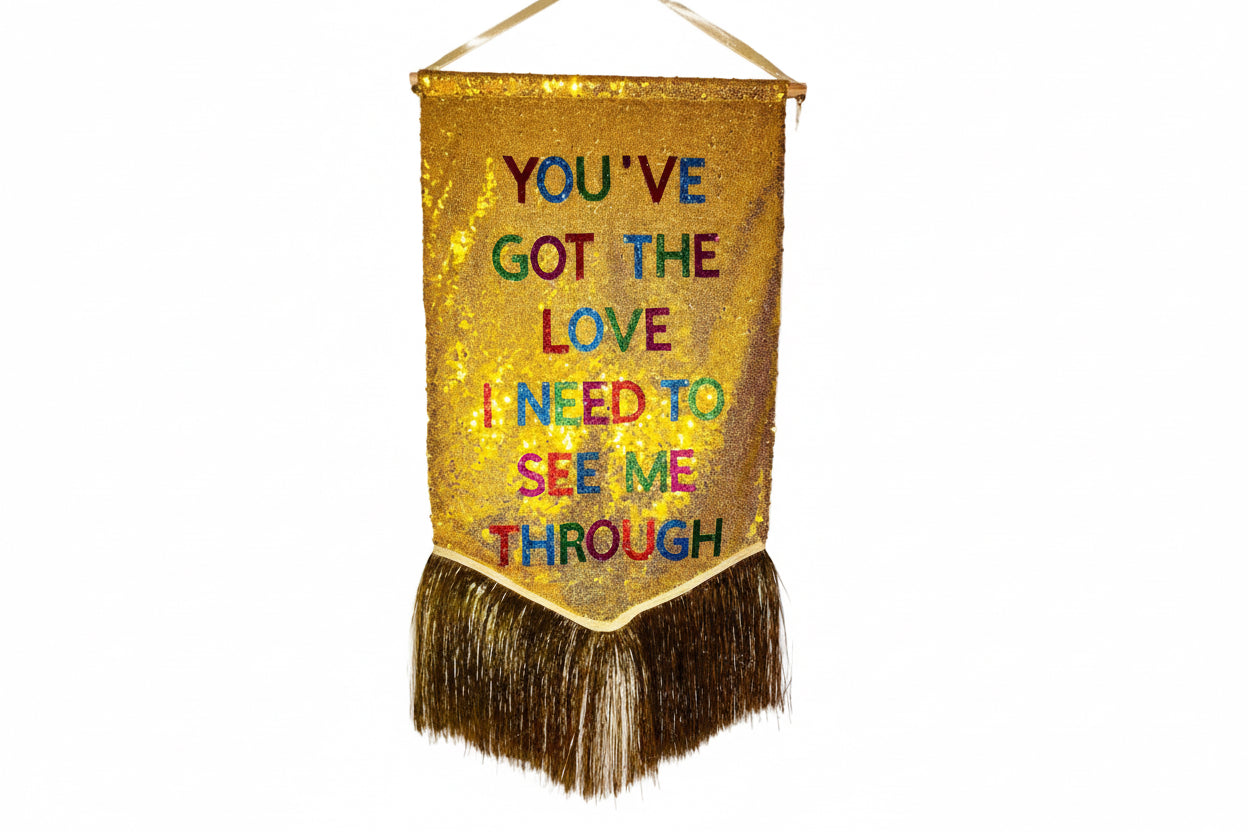 You’ve Got The Love Banner