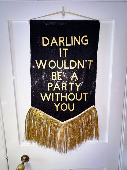 Midi Darling It Wouldn’t Be A Party Without You Banner