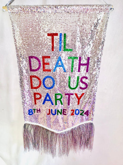 Til Death Do Us Party Banner & Wedding Date