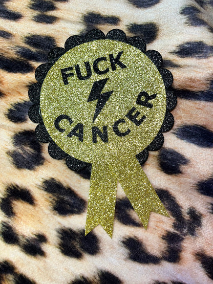 Fuck Cancer Rosette