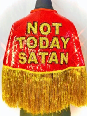Not Today Satan Cape